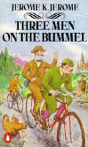 Jerome K. Jerome: Three Men on the Bummel (Three Men #2)