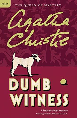 Agatha Christie: Dumb witness : a Hercule Poirot mystery (2011)