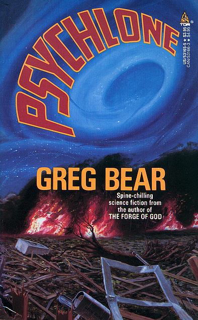 Greg Bear: Psychlone (Paperback, 1988, Tor Science Fiction)