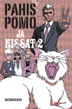 Antti Valkama: Pahispomo ja kissat (Hardcover, Finnish language, 2018, Punainen Jättiläinen)