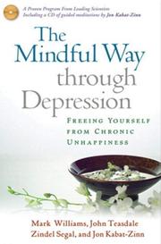 The Mindful Way through Depression (2007, The Guilford Press)