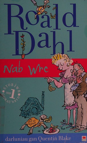 Roald Dahl: Nab Wrc (Welsh language, 2012, Rily)