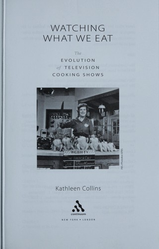 Kathleen Collins: Watching what we eat (2009, Continuum)