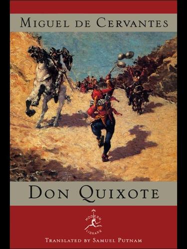 Miguel de Cervantes: Don Quixote (2000, Random House Publishing Group)