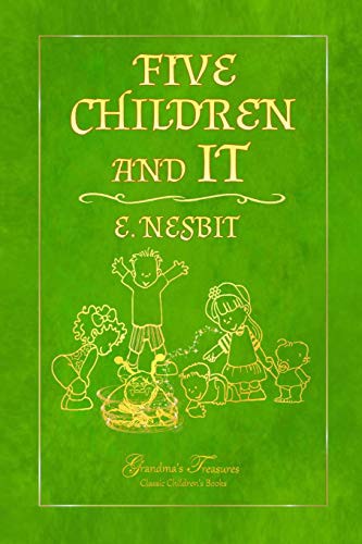 Edith Nesbit: FIVE CHILDREN AND IT (Paperback, 2019, Lulu.com, lulu.com)