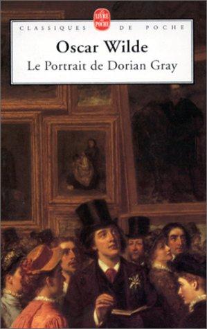 Oscar Wilde: Le portrait de Dorian Gray (Paperback, French language, 1972, LGF)