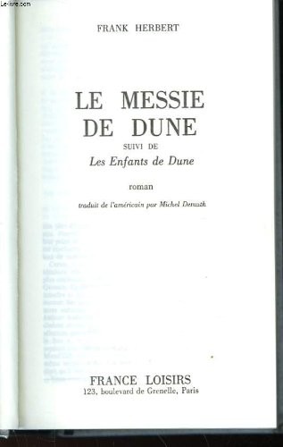 Frank Herbert: Le messie de dune, les enfants de dune (1983, France loisirs)