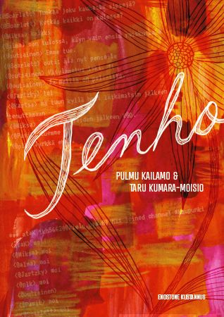 Taru Kumara-Moisio, Pulmu Kailamo: Tenho (Hardcover, Finnish language, Enostone)