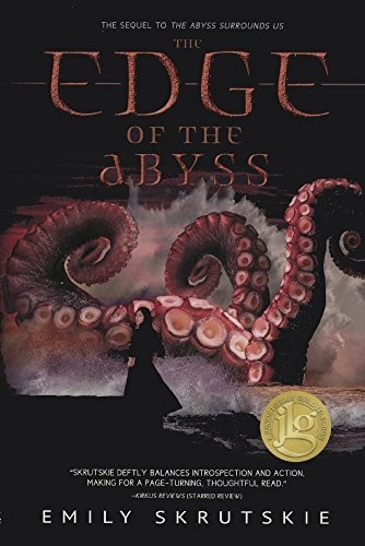 Emily Skrutskie: The Edge Of The Abyss (Turtleback School & Library Binding Edition) (2017, Turtleback Books)