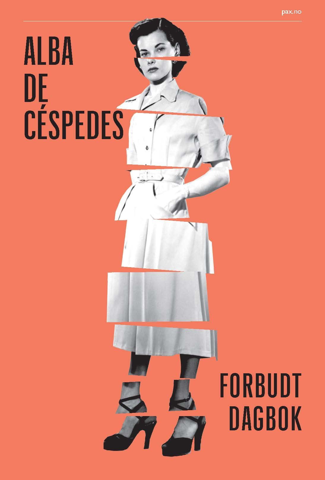 Alba De Céspedes, Inger Hagerup: Forbudt dagbok (Hardcover, Bokmål language, 2023, Pax forlag)