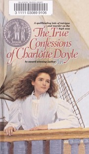Avi: The True Confessions of Charlotte Doyle (2011, HarperTrophy)