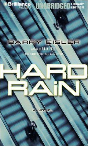 Barry Eisler: Hard Rain (John Rain) (AudiobookFormat, 2003, Brilliance Audio Unabridged Lib Ed)