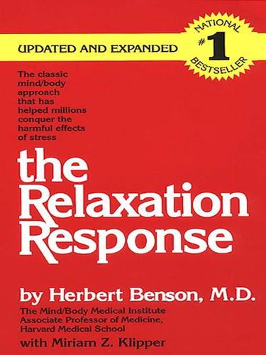 Herbert Benson: The Relaxation Response (EBook, 2009, HarperCollins)