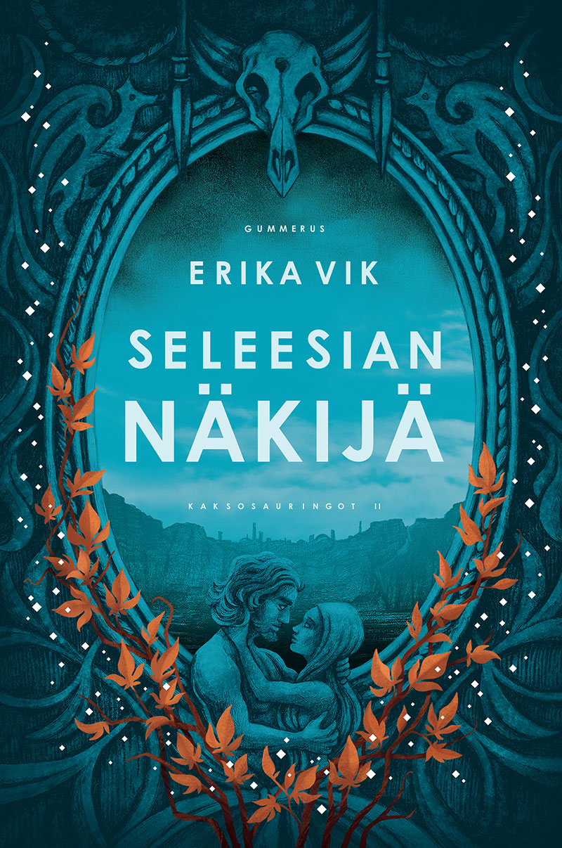 Erika Vik: Seleesian näkijä (Finnish language, 2017, Gummerus)