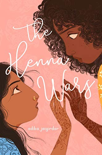 Adiba Jaigirdar: The Henna wars (Hardcover, 2020, Page Street Kids)