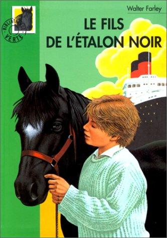 Walter Farley: Le fils de l'étalon noir (Paperback, French language, Hachette Littérature)