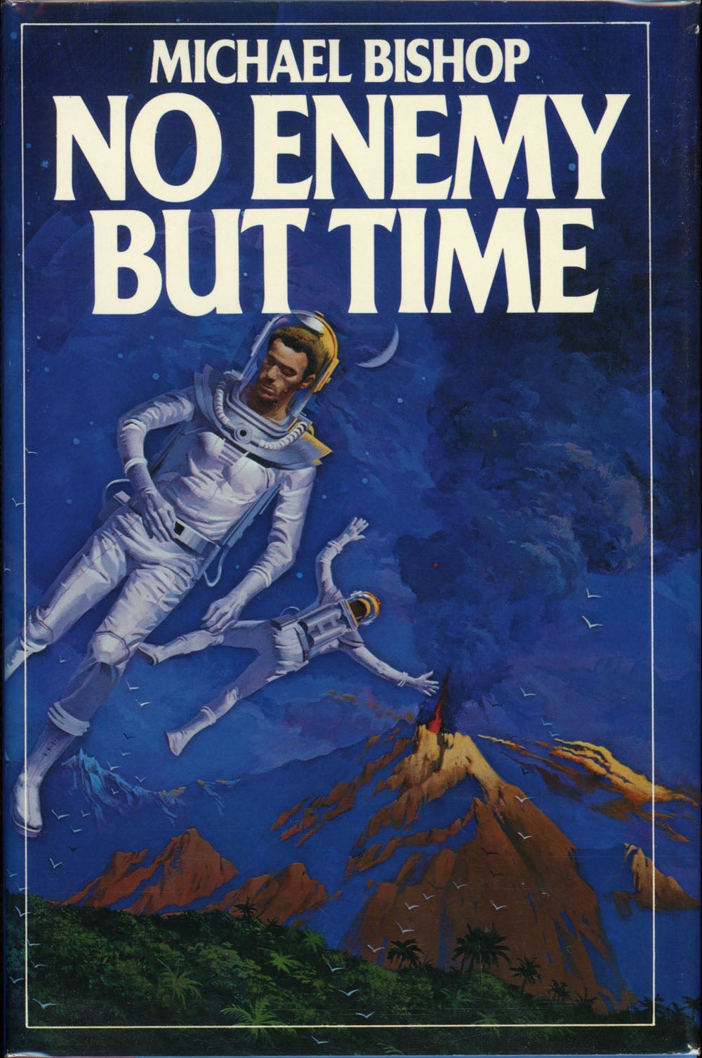 Michael Bishop: No Enemy but Time (Hardcover, 1982, Timescape)