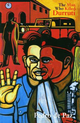 Pedro de Paz, Stuart Christie: The Man Who Killed Durruti (2016, PM Press)