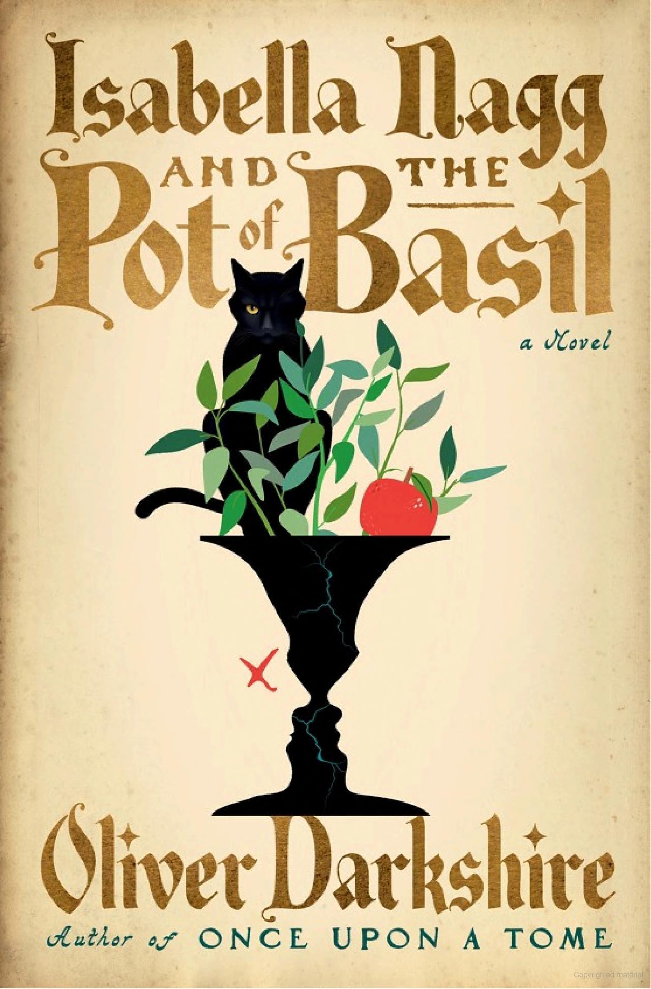 Oliver Darkshire: Isabella Nagg and the Pot of Basil (Hardcover, 2025, W.W. Norton)
