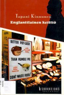 Tapani Kinnunen: Englantilainen keittiö (Paperback, suomi language, 2007, Savukeidas)