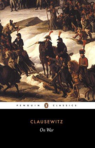 Carl von Clausewitz: On War (1982)