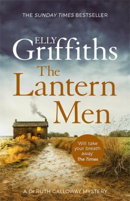 Elly Griffiths: Lantern Men (2020, Quercus)