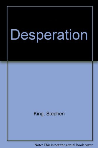 Stephen King: Desperation (Hardcover, 1997, ISIS Large Print Bks.)