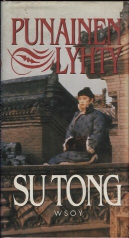 Eva Siikarla, Tong Su: Punainen lyhty (Hardcover, Finnish language, 1994, WSOY)