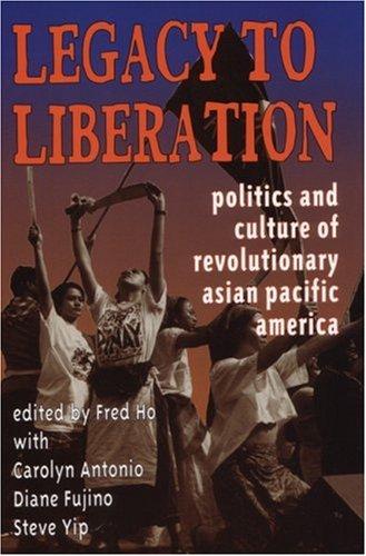 Fred Ho: Legacy to Liberation (Paperback, AK Press)