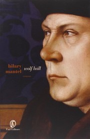 Hilary Mantel: Wolf Hall (2014, Lain)