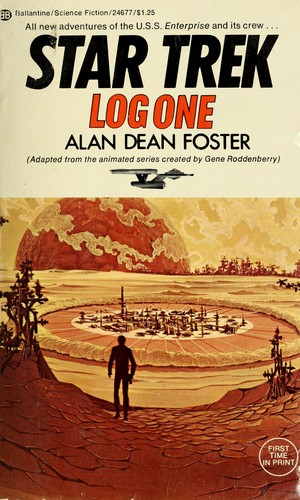 Alan Dean Foster: Star Trek Log One (Paperback, 1985, Del Rey)