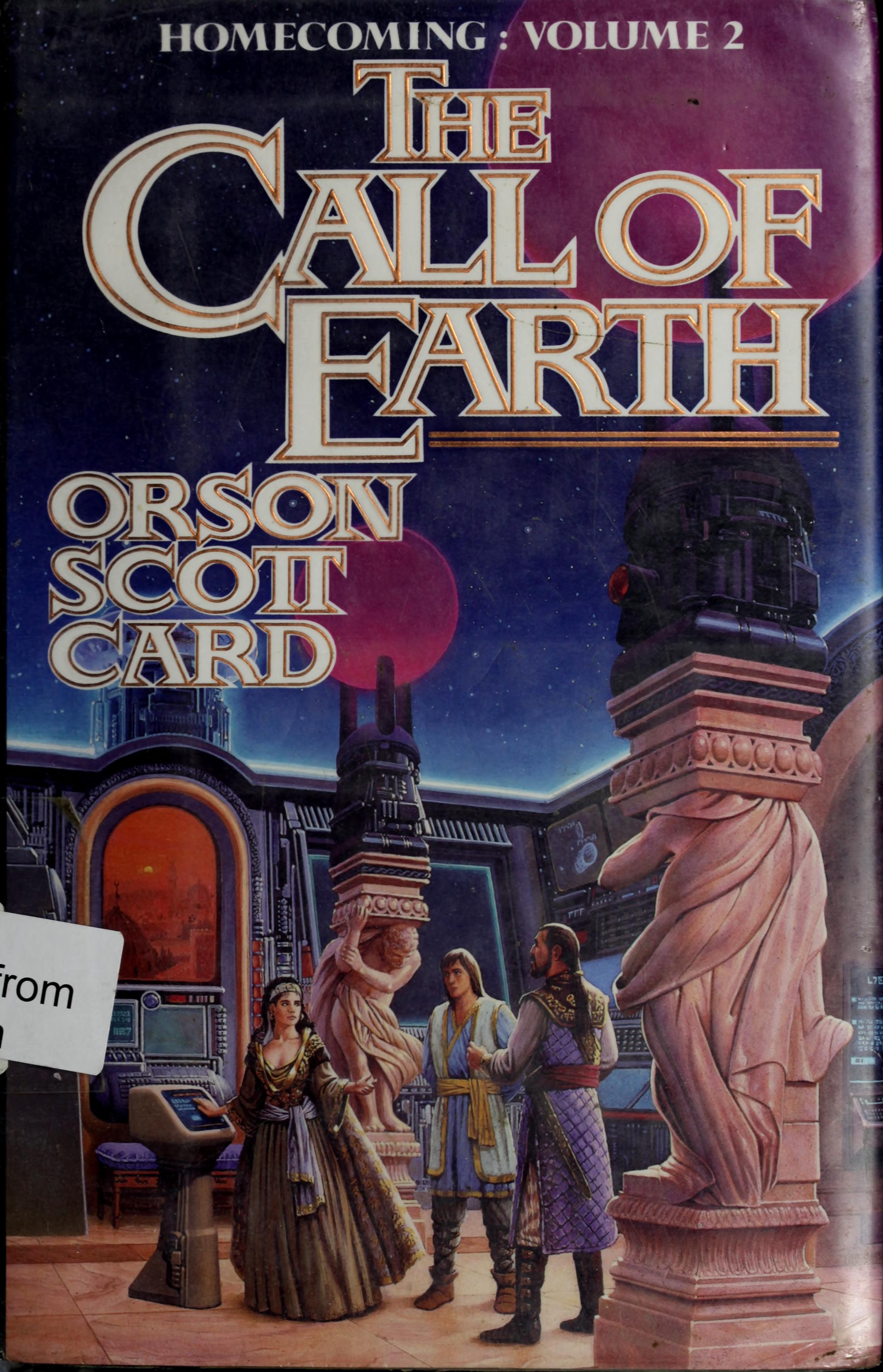 Orson Scott Card: The Call of Earth (Hardcover, 1993, Tor Books)