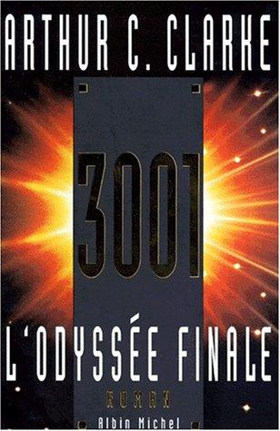 Arthur C. Clarke: 3001  (Paperback, French language, 1997, Albin Michel)