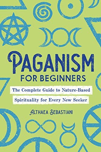 Althaea Sebastiani: Paganism for Beginners (Paperback, 2020, Rockridge Press)