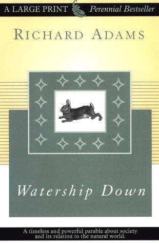 Richard Adams: Watership down (1997, G.K. Hall, Chivers Press)