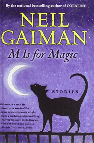 Neil Gaiman: M Is for Magic (2009)