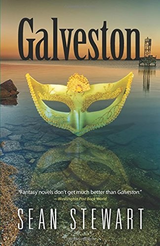 Sean Stewart: Galveston (Paperback, Dover Publications)