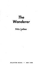 Fritz Leiber: The Wanderer (Paperback, 1976, Ballantine Books)