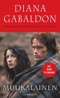 Diana Gabaldon: Muukalainen (Hardcover, Finnish language, 2015, Gummerus)