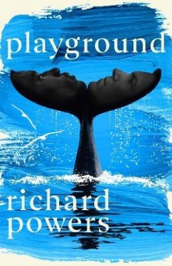 Richard Powers: Playground (Hardcover, 2024, Cornerstone Publishing)