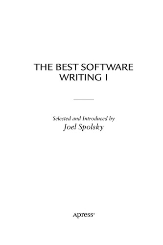 Joel Spolsky: The best software writing I (2005, Apress)