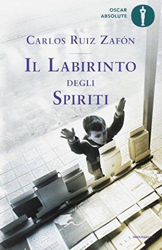 Carlos Ruiz Zafón: Il labirinto degli spiriti (Italian language, 2017)
