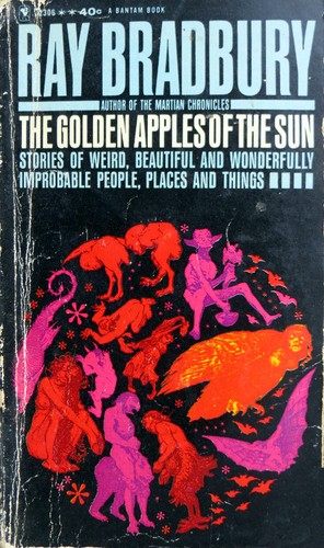 Ray Bradbury: The golden apples of the sun (1961, Bantam Books)