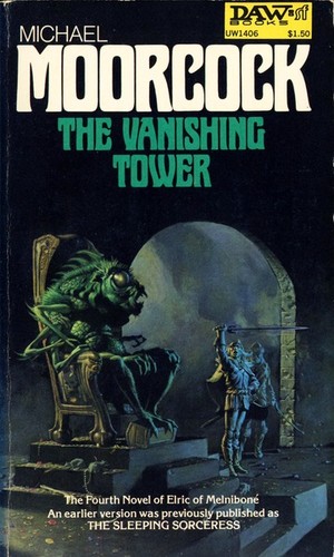 Michael Moorcock: The Vanishing Tower (Paperback, 1977, DAW Books)