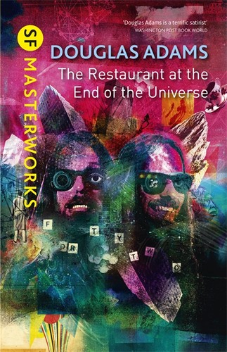 Douglas Adams: The Restaurant at the End of the Universe (Hardcover, 2013, Gollancz)