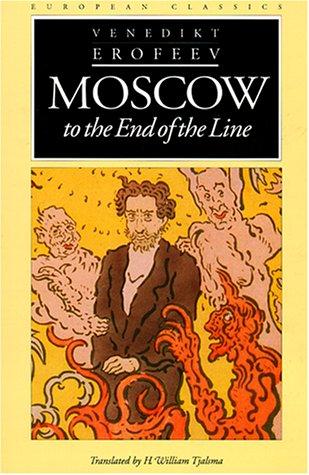 Venedikt Erofeev: Moscow to the end of the line (1994, Northwestern University Press)