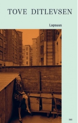 Tove Ditlevsen: Lapsuus (AudiobookFormat, Finnish language, 2021, Celia)