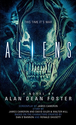 Alan Dean Foster: Aliens (Paperback, 2014, Titan Books)