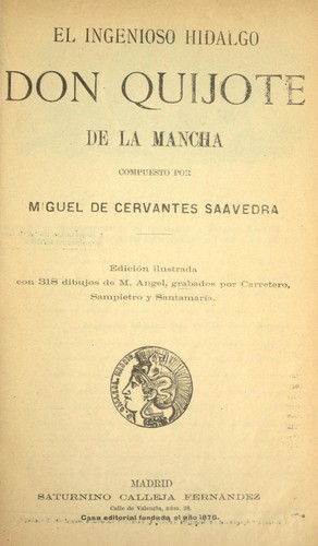 Miguel de Cervantes: El ingenioso hidalgo Don Quijote de la Mancha (Spanish language, 1876, S. Calleja Fernandez)