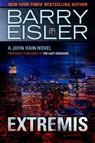 Barry Eisler: Extremis (Paperback, 2014, Thomas & Mercer)